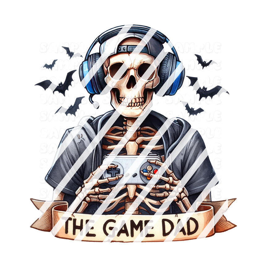 Funny Skeleton Dad Game Dad Ready To Press Sublimation Transfer - Design #2