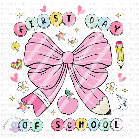 Preppy First Day of School  Ready To Press Sublimation Transfer