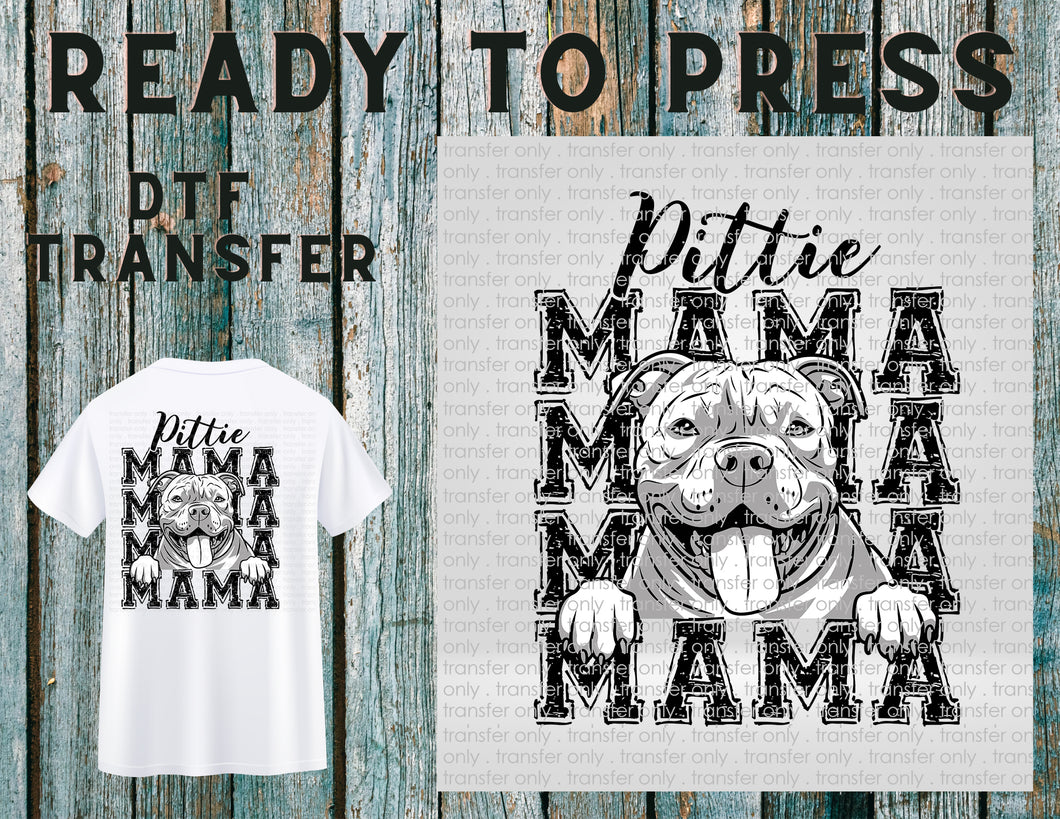 Pittie Mama, Pit Bull Mom, Distressed, Dog Mom Ready To Press DTF Transfer