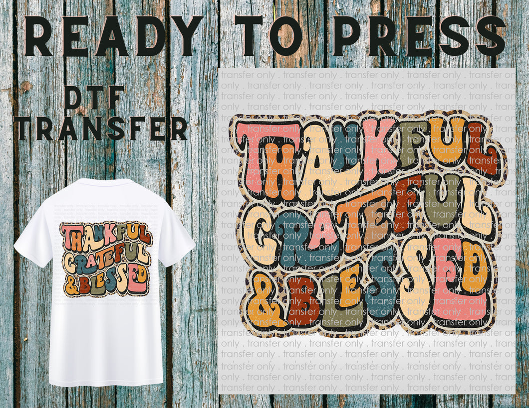 Thankful Grateful And Blessed, Leopard, Thanksgiving, Fall Ready To Press DTF Transfer
