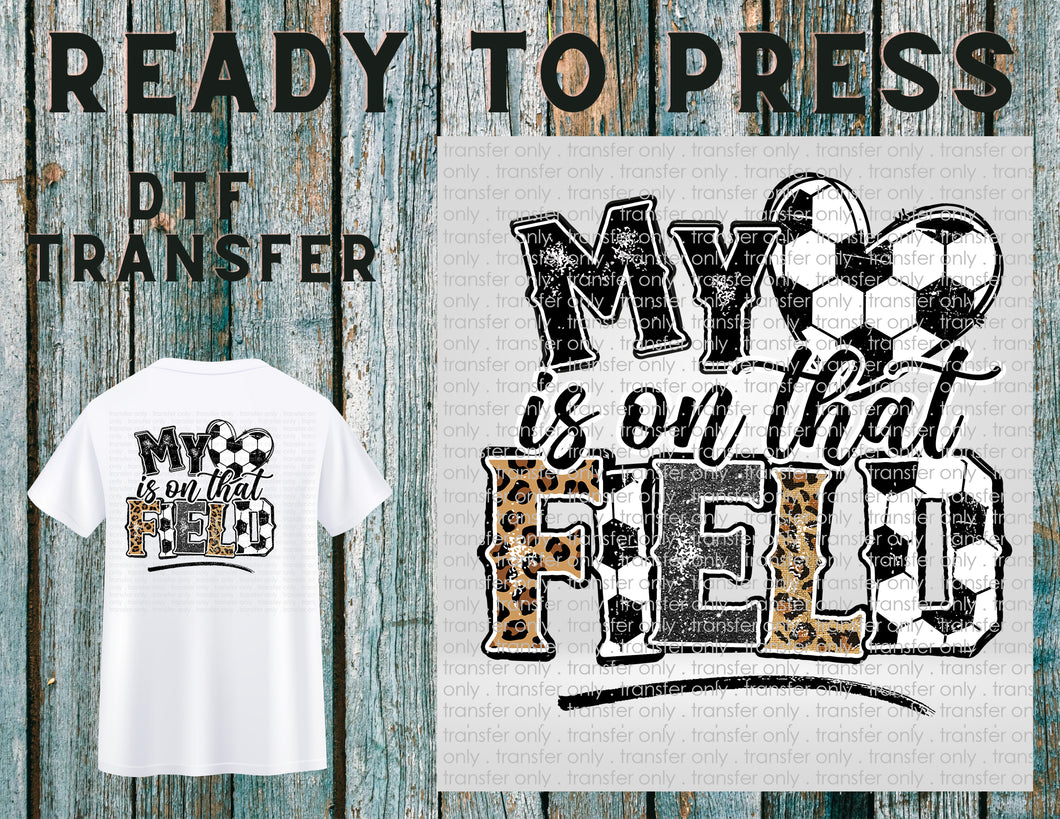 Soccer Mom Leopard: My Heart is on That Field Ready To Press DTF Transfer