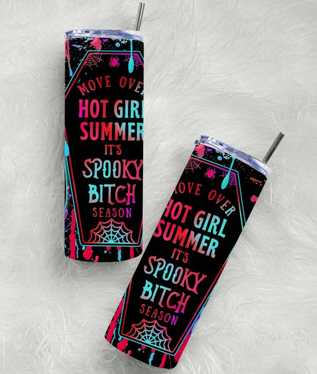 Halloween Move Over Hot Girl Summer It's Spooky Bitch Season 20oz Skinny Tumbler