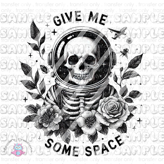 Funny Skeleton Quotes Ready To Press Sublimation Transfer  -  Design #7