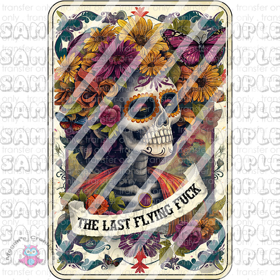 Skeleton Funny Tarot Card Ready To Press Sublimation Transfer  -  The Last Flying Fuck