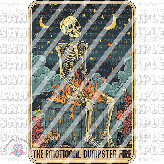 Skeleton Funny Tarot Card Ready To Press Sublimation Transfer  -  The Emotional Dumpster Fire