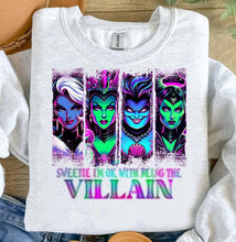 Load image into Gallery viewer, SWEETIE I&#39;M OK BEING THE VILLAIN Ready To Press Sublimation Transfer
