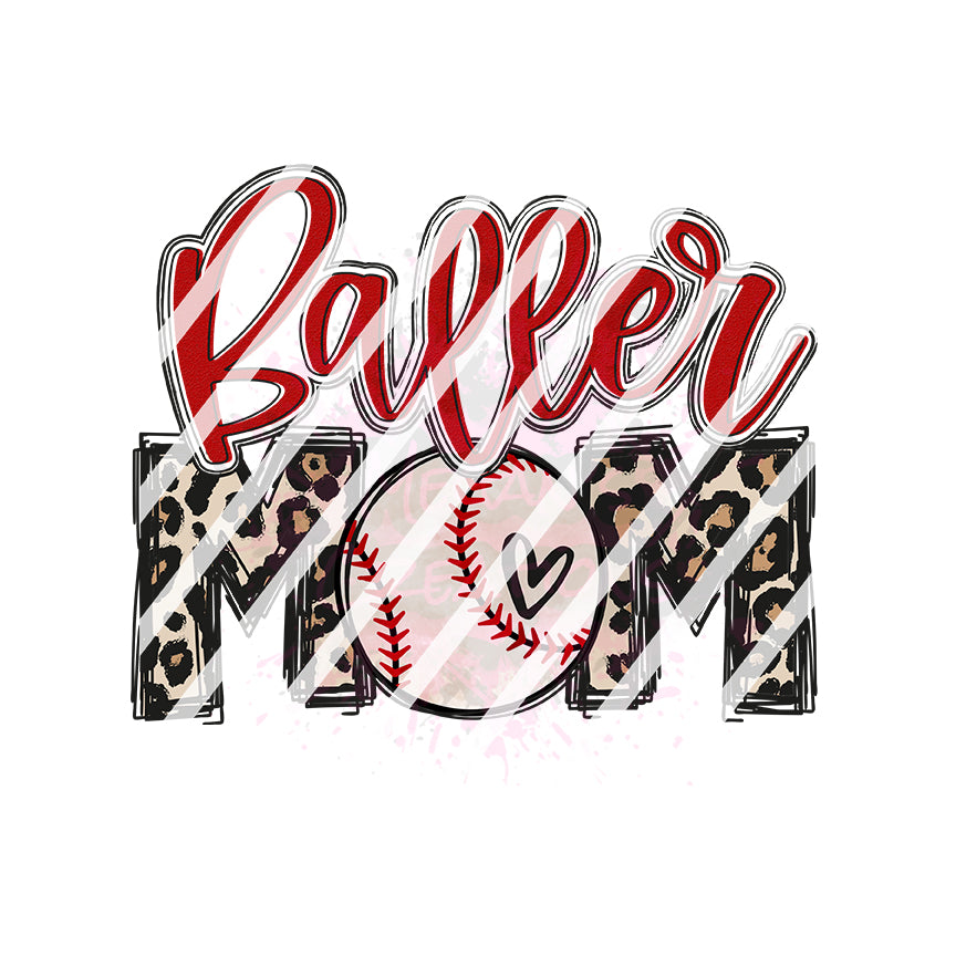 Baseball Baller Mom Ready To Press Sublimation Transfer