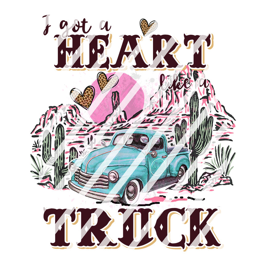 Heart Like a Truck, Song Lyrics, Cowgirl , Western, Punchy , Ready To Press Sublimation Transfer