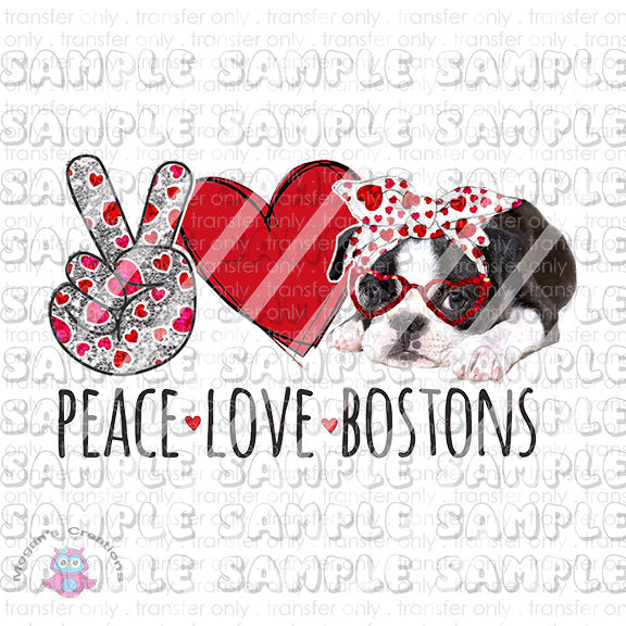 Peace love Bostons Boston Terrier Clear Waterslide Decals